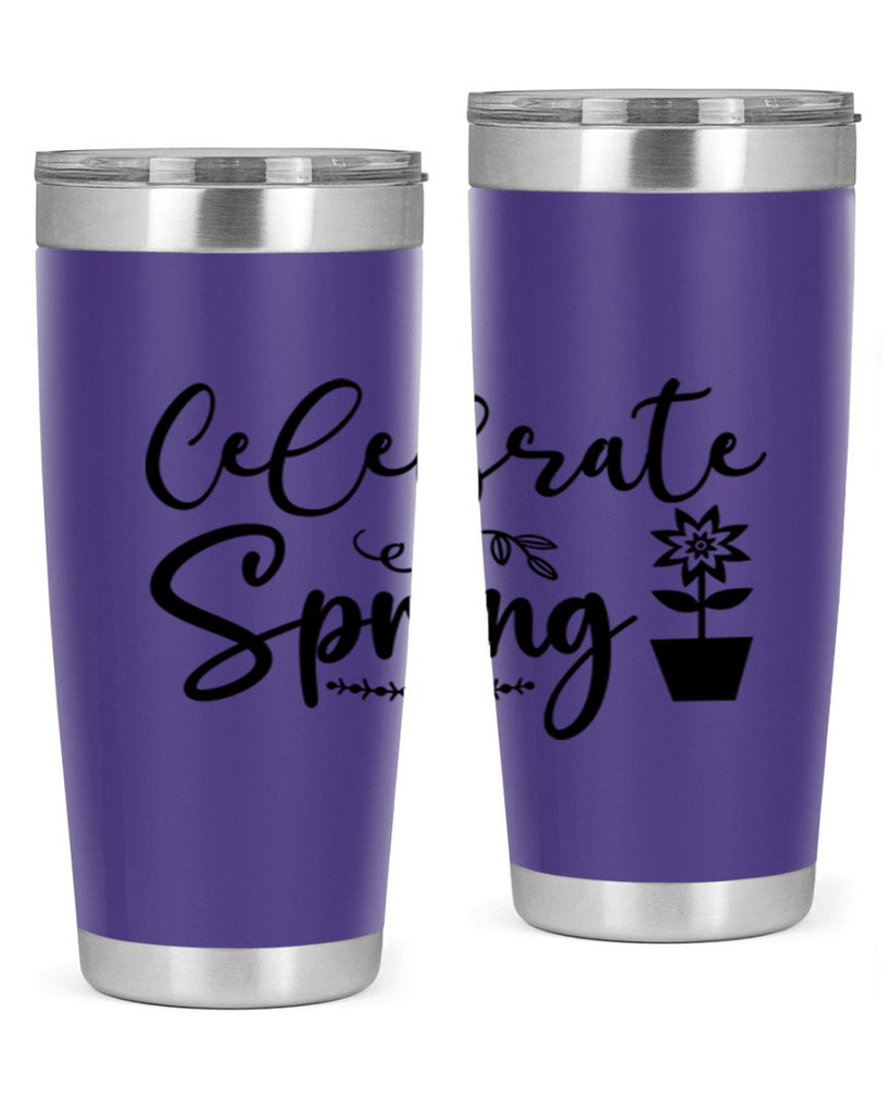 Celebrate Spring 101#- spring- Tumbler