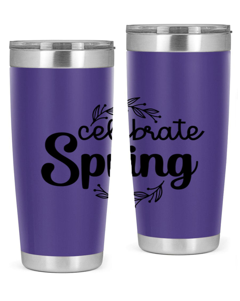 Celebrate spring  106#- spring- Tumbler
