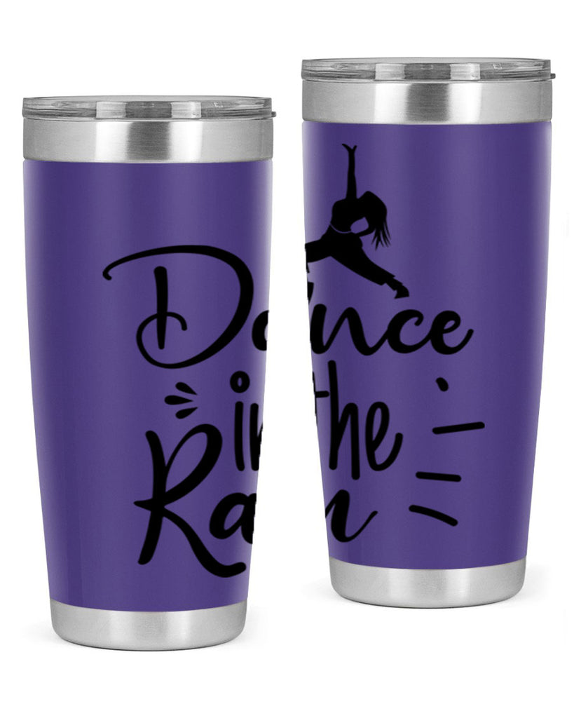 DANCE in the RAIN  120#- spring- Tumbler