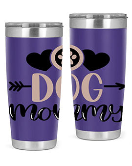 Dog Mommy Style 25#- dog- Tumbler