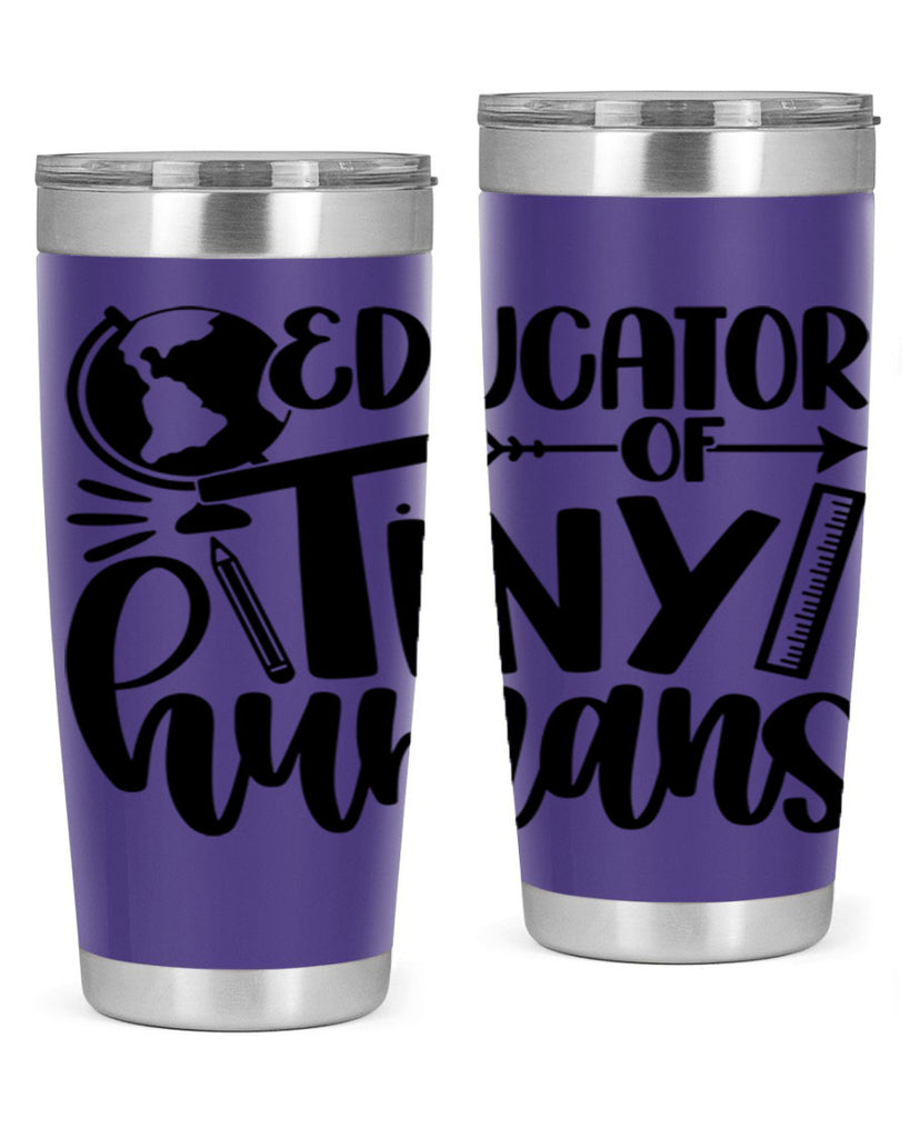 Educator Of Tiny Humans Style 75#- teacher- tumbler