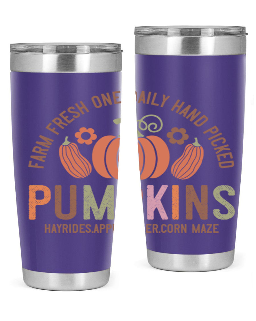 Farm Fresh One Daily Hand Picked Pumpkins Hayrides Apple Cider Corn Maze 172#- fall- Tumbler