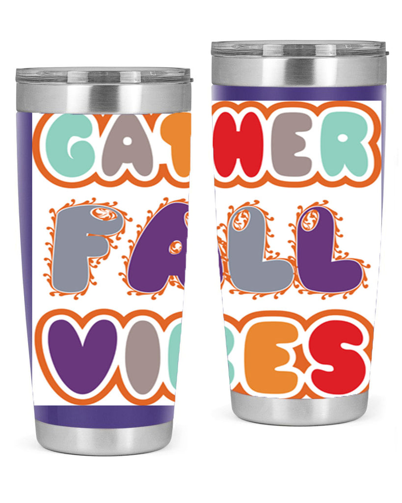 GatherFallVibesdesign 190#- fall- Tumbler