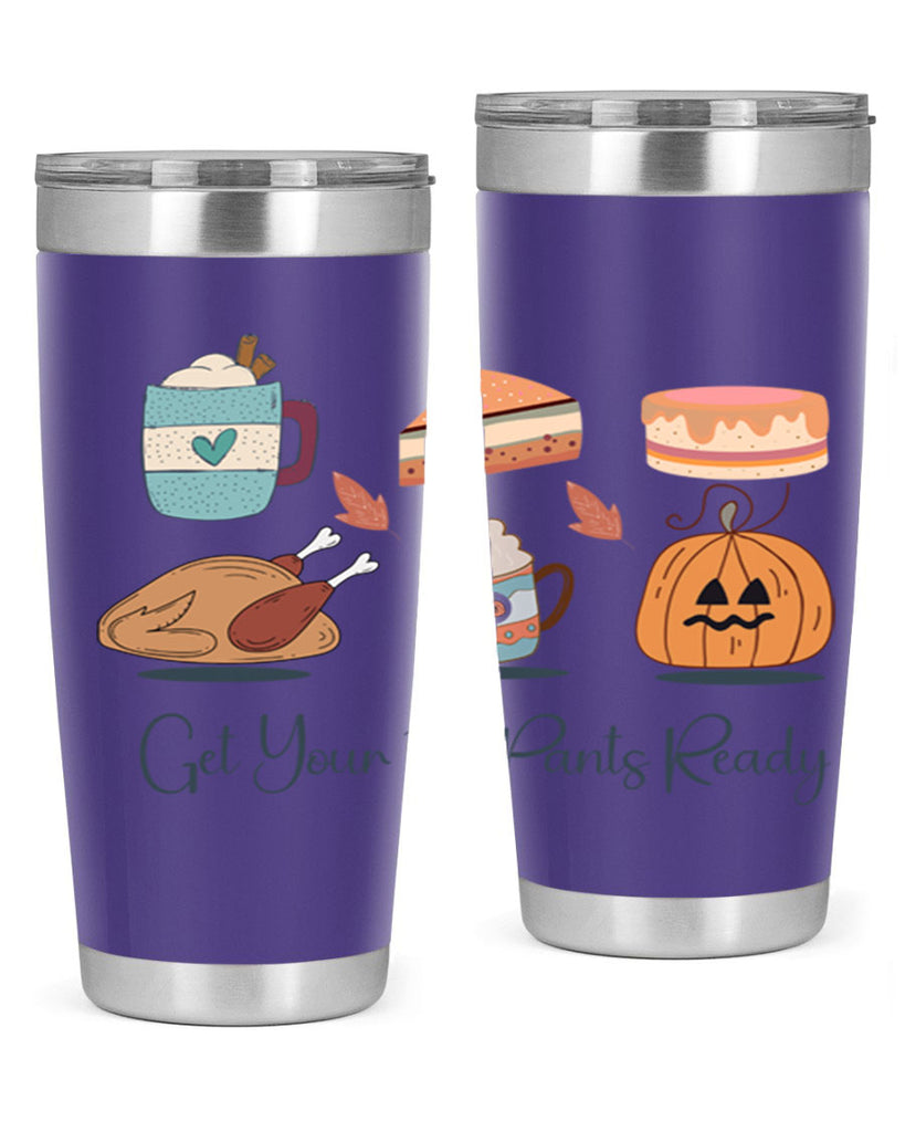 Get Your Fat Pants Ready 193#- fall- Tumbler