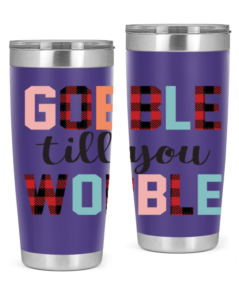 Gobble Till You Wobble 203#- fall- Tumbler