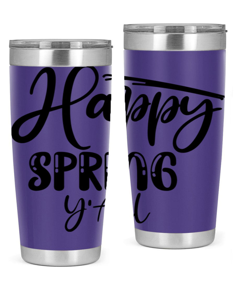 HAPPY SPRING YALL  179#- spring- Tumbler