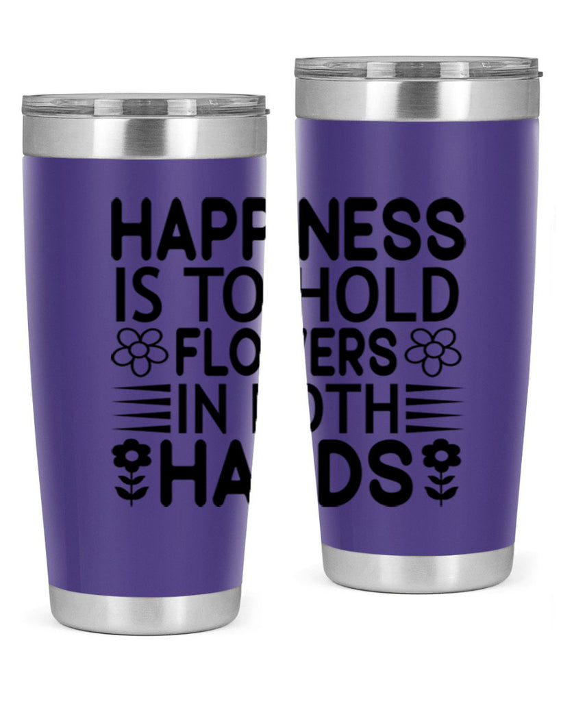 Happiness is to hold flowers 154#- spring- Tumbler