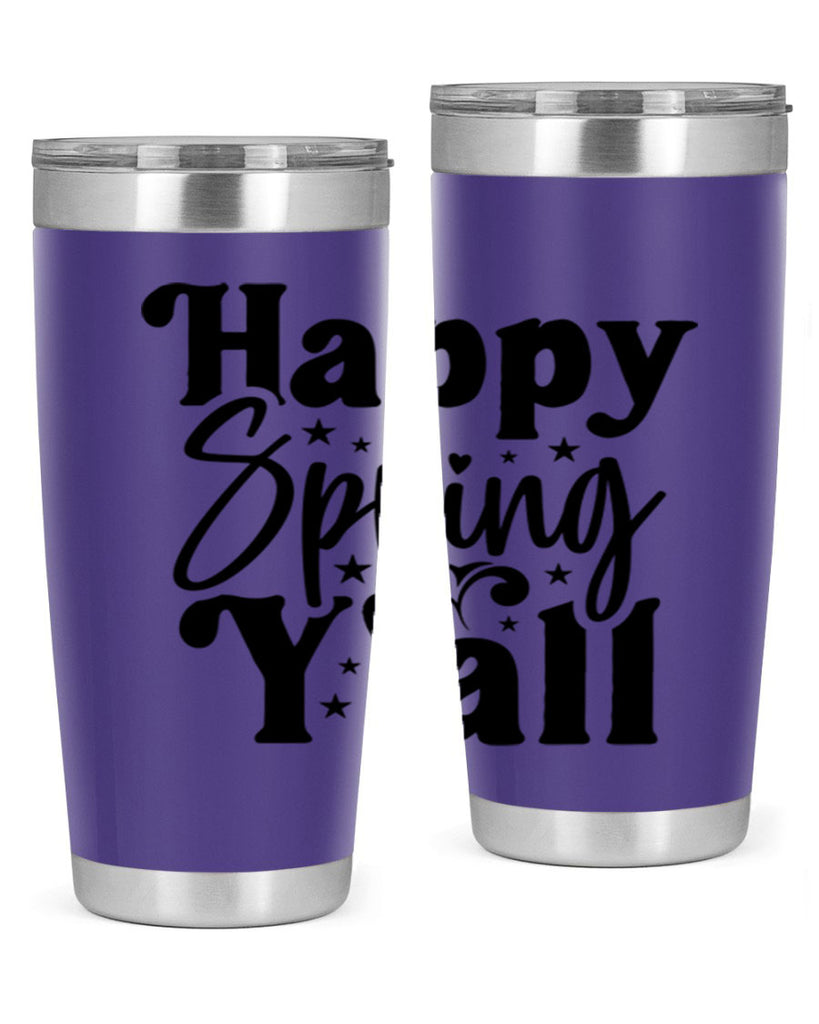 Happy Spring Y'all 164#- spring- Tumbler