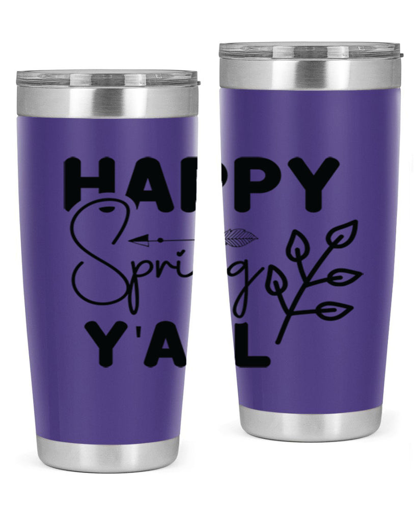 Happy Spring Yall 170#- spring- Tumbler
