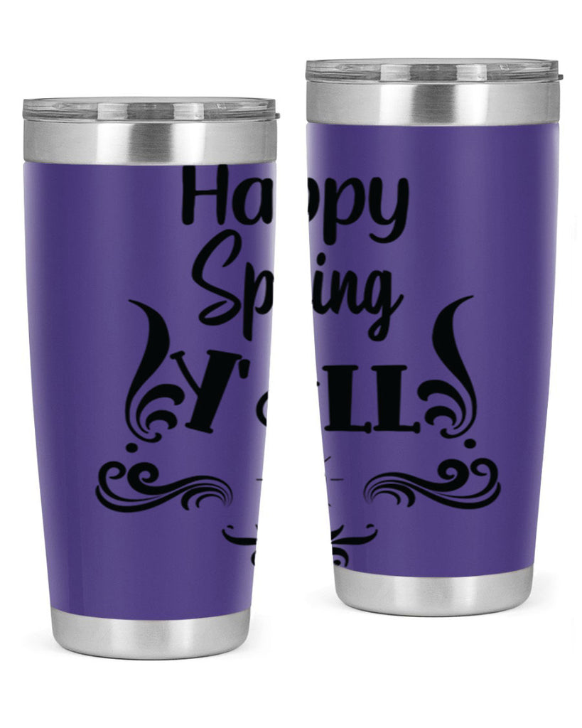 Happy Spring Yall 171#- spring- Tumbler
