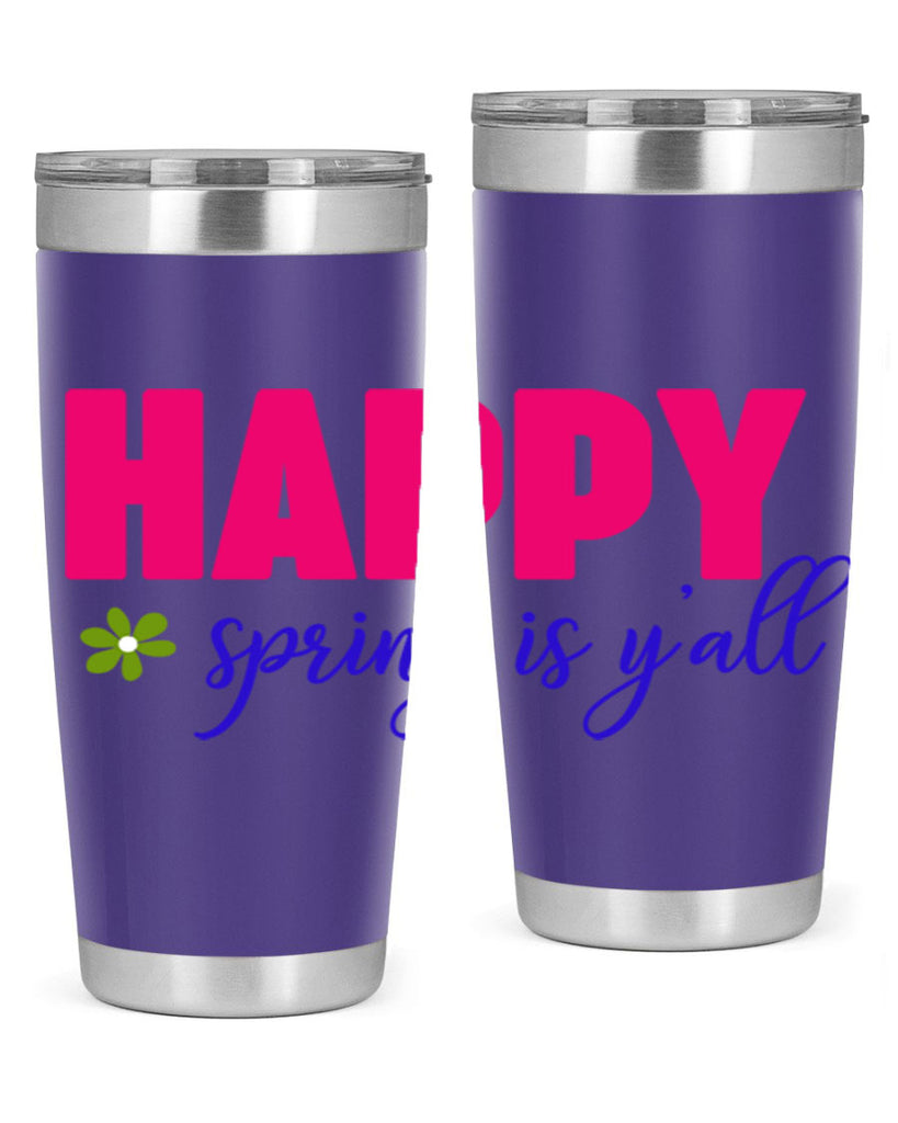 Happy Spring is Y'all 160#- spring- Tumbler