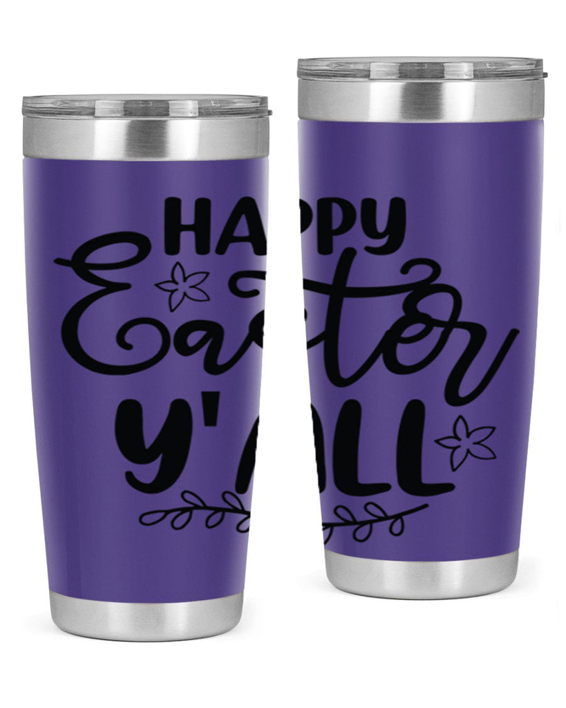 Happy easter yall  177#- spring- Tumbler