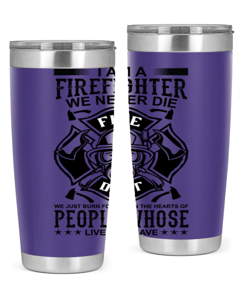 I am a Style 62#- fire fighter- tumbler