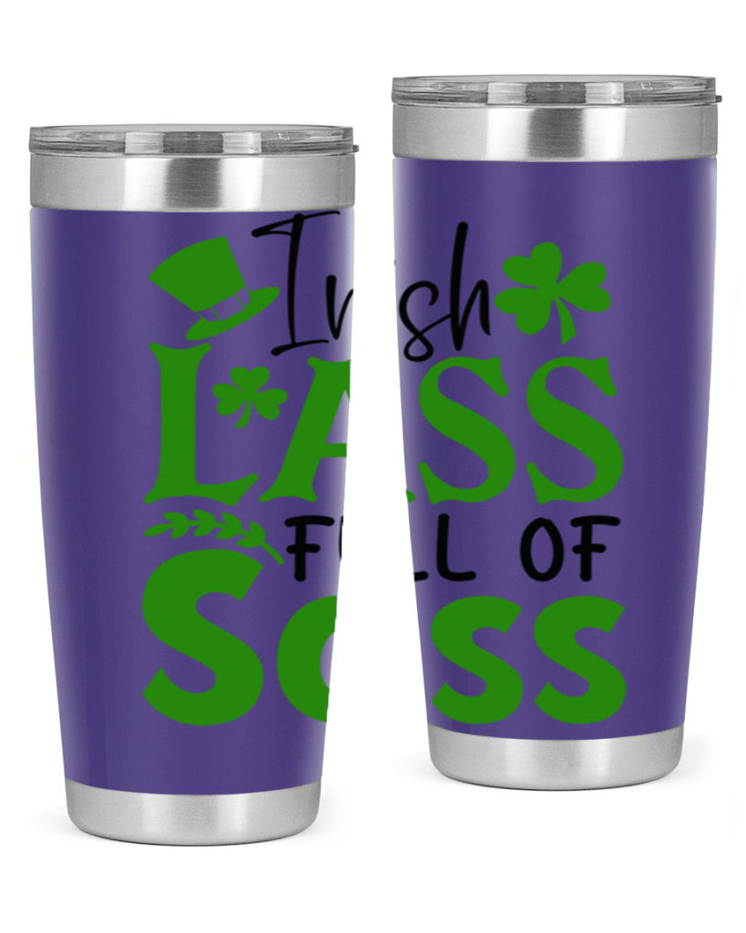 Irish Lass Full Of Sass Style 155#- St Patricks Day- Tumbler