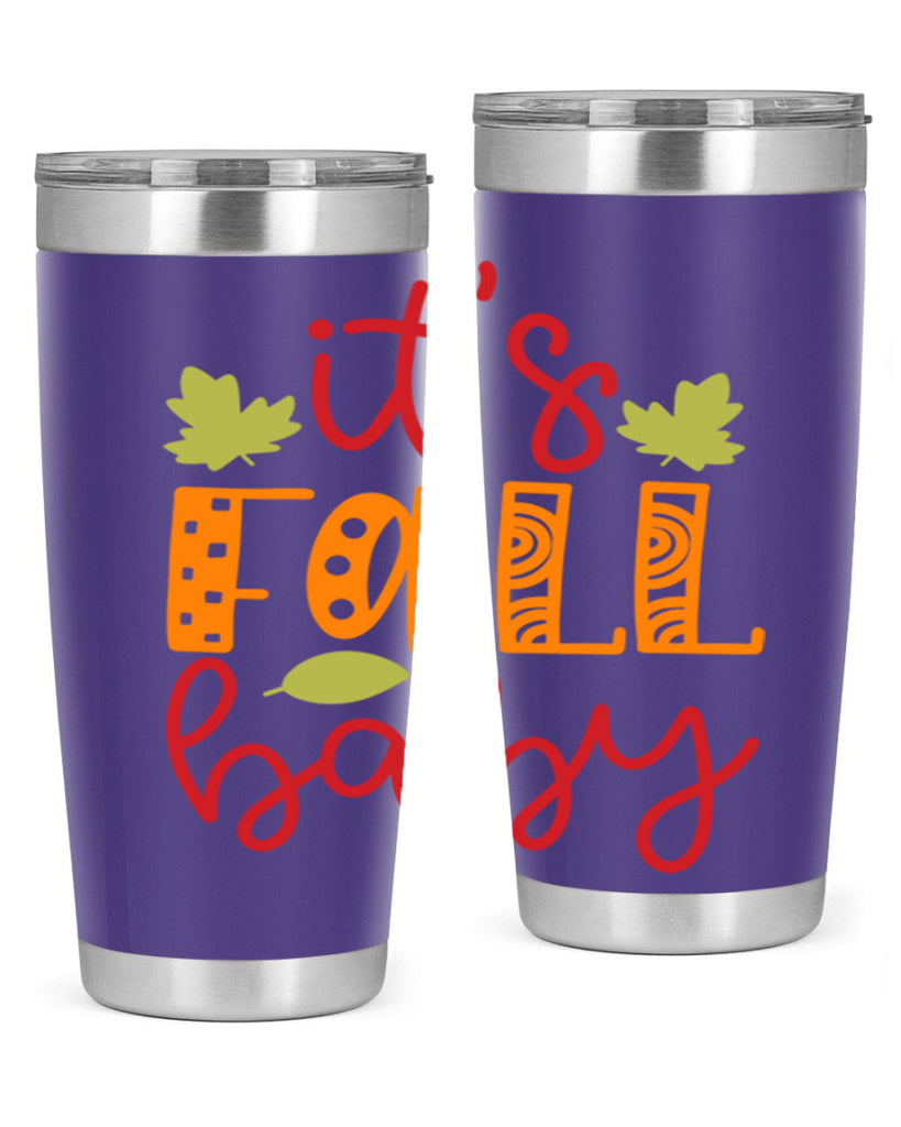 It s Fall Baby 360#- fall- Tumbler