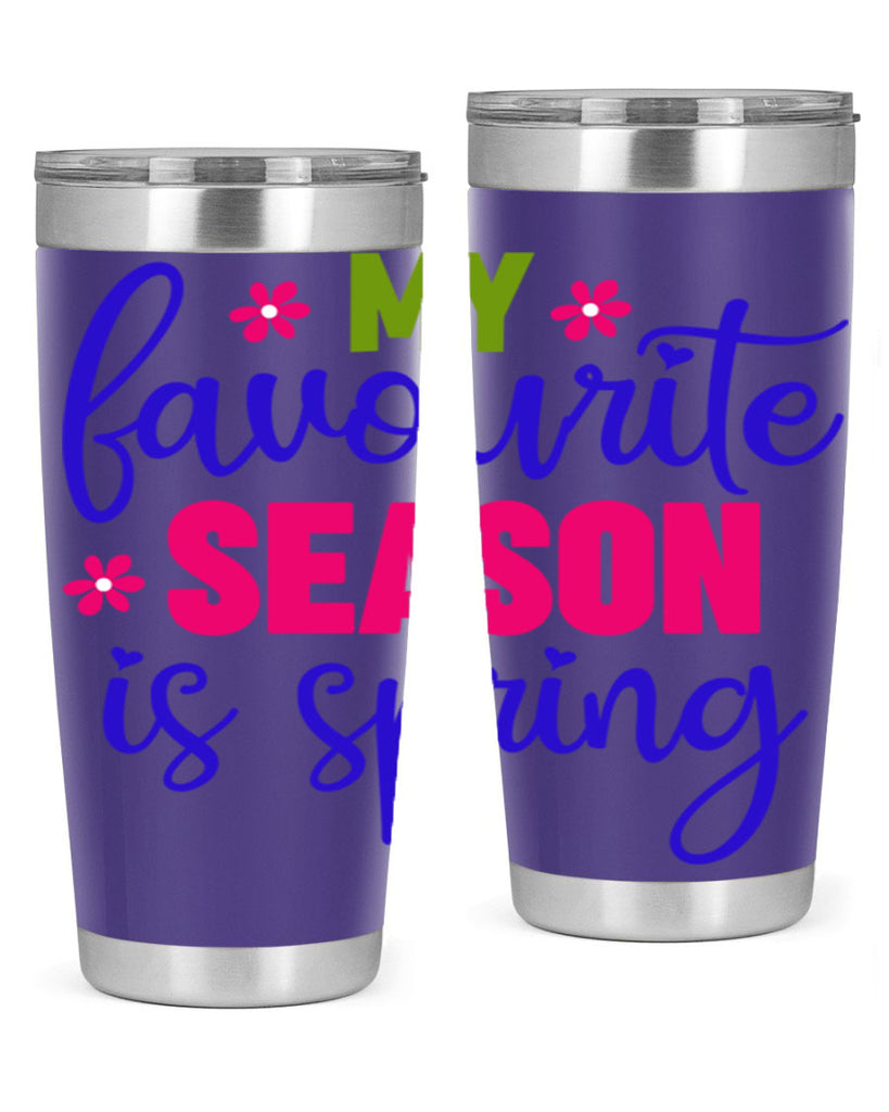 My Favourite Season is Spring 346#- spring- Tumbler