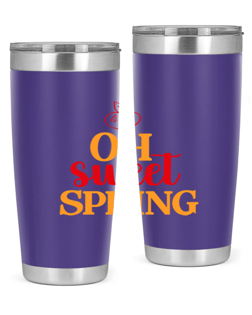 Oh sweet spring 378#- spring- Tumbler