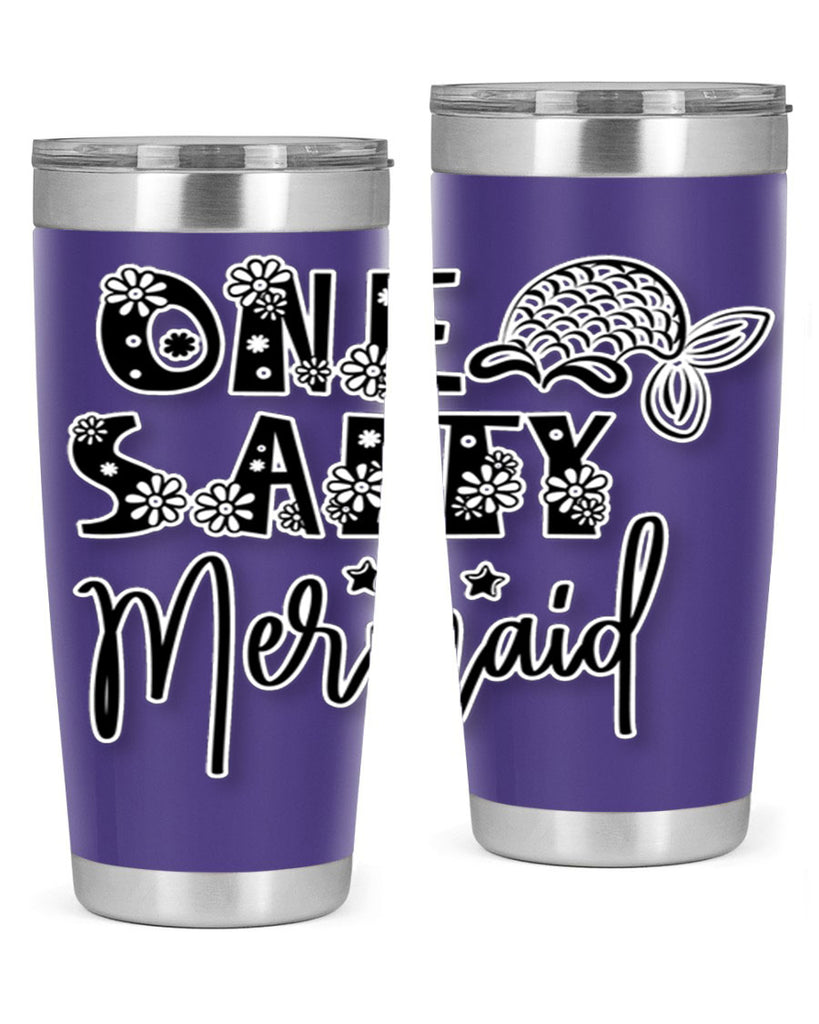 One Salty Mermaid 527#- mermaid- Tumbler