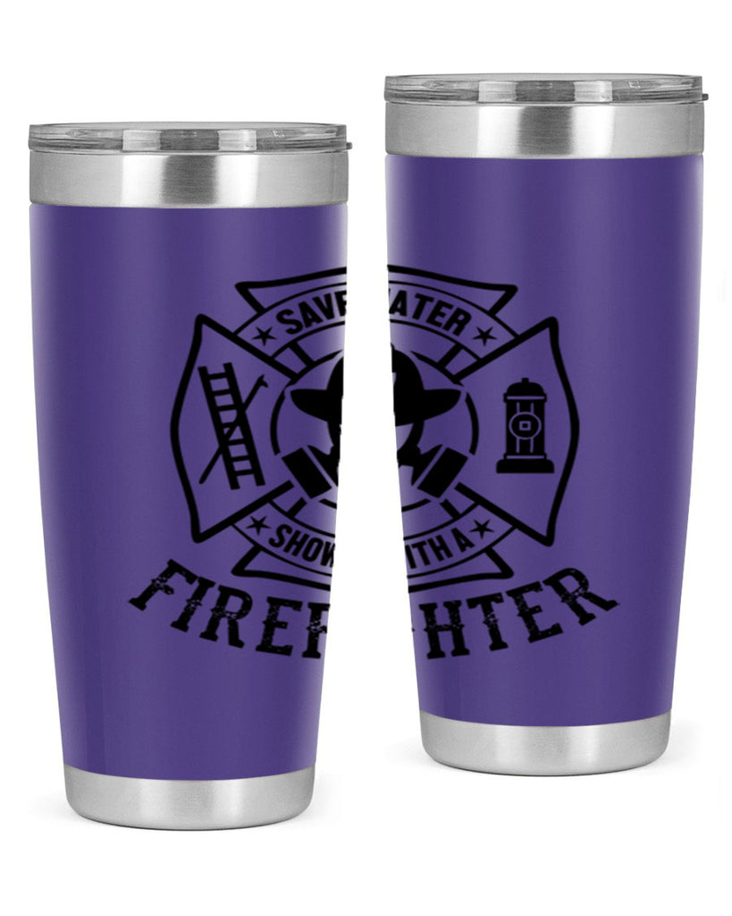 Save water Style 34#- fire fighter- tumbler