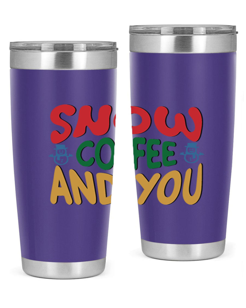 Snow Coffee and You 368#- winter- Tumbler