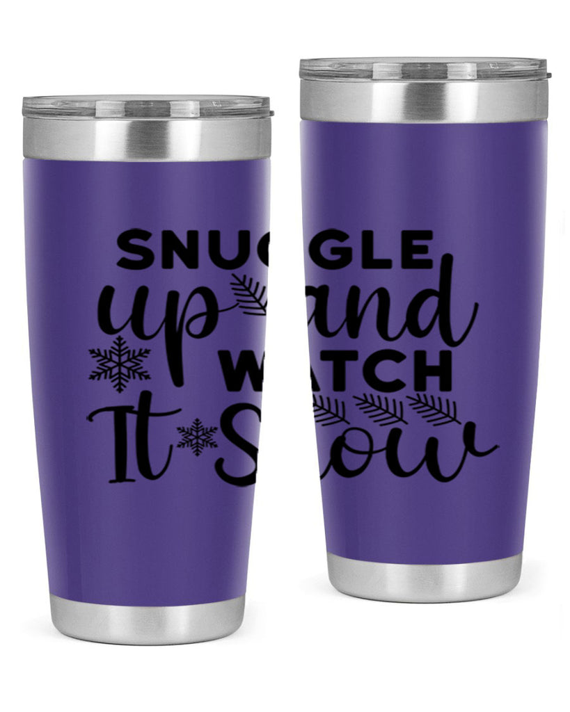 Snuggle Up And Watch It 390#- winter- Tumbler