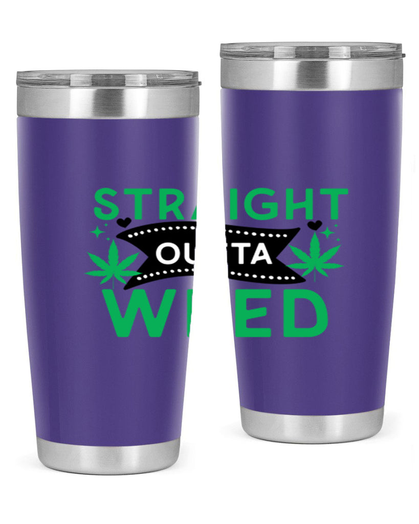 Straight Outta Weed 266#- marijuana- Tumbler