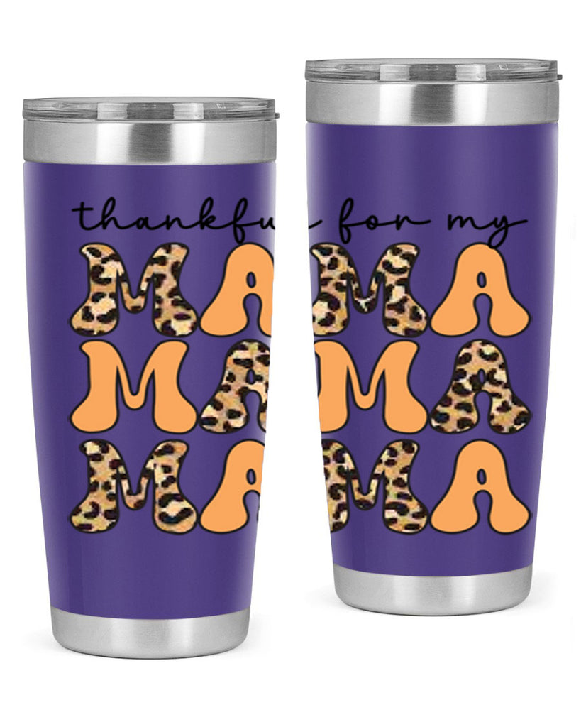Thankful for my mama 601#- fall- Tumbler