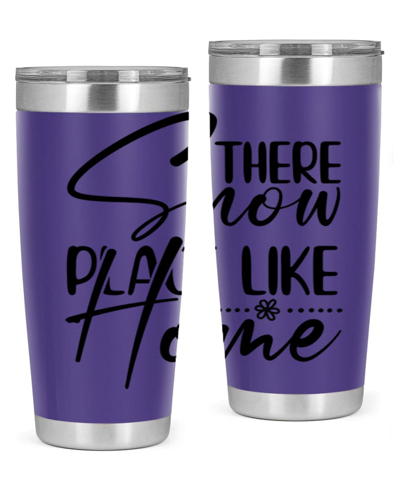 There snow place like home 411#- winter- Tumbler