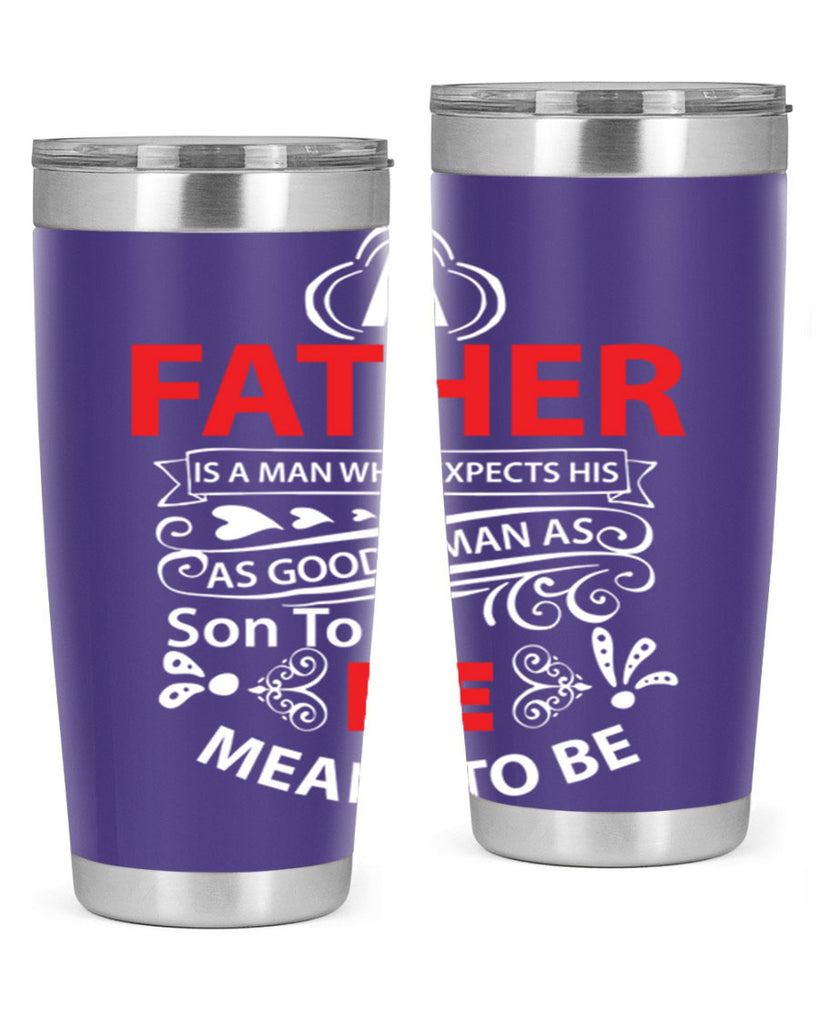 a father 247#- fathers day- Tumbler