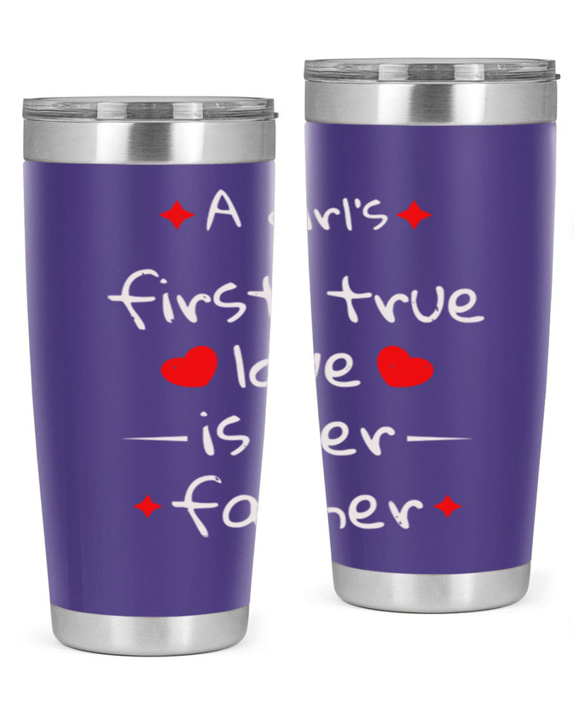 a girl’s first true 116#- fathers day- Tumbler