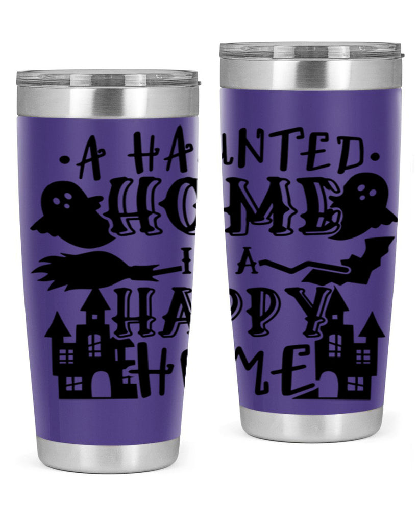 a haunted home is a happy home 97#- halloween- Tumbler