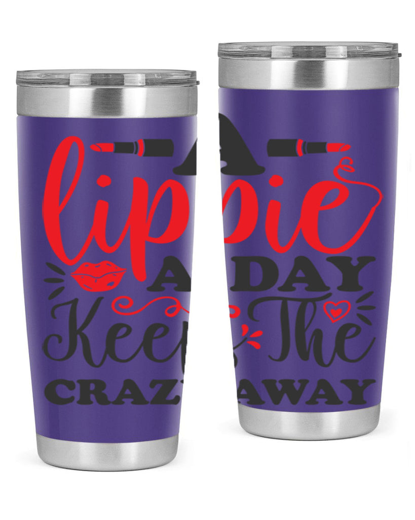 a lippie a day keeps the crazyaway Style 166#- make up- Tumbler