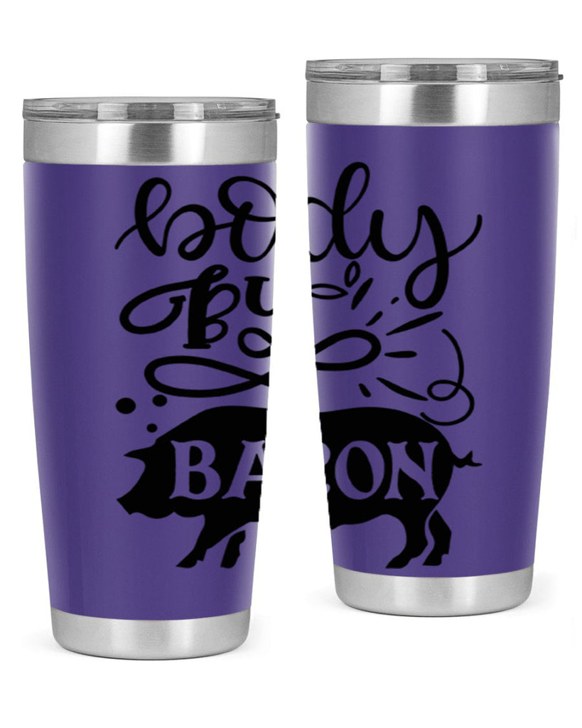 body by bacon 119#- kitchen- Tumbler