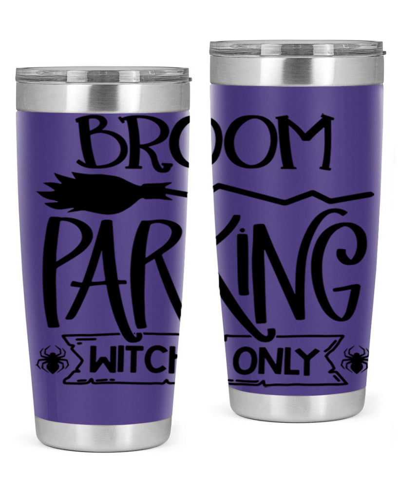broom parking witches only 84#- halloween- Tumbler