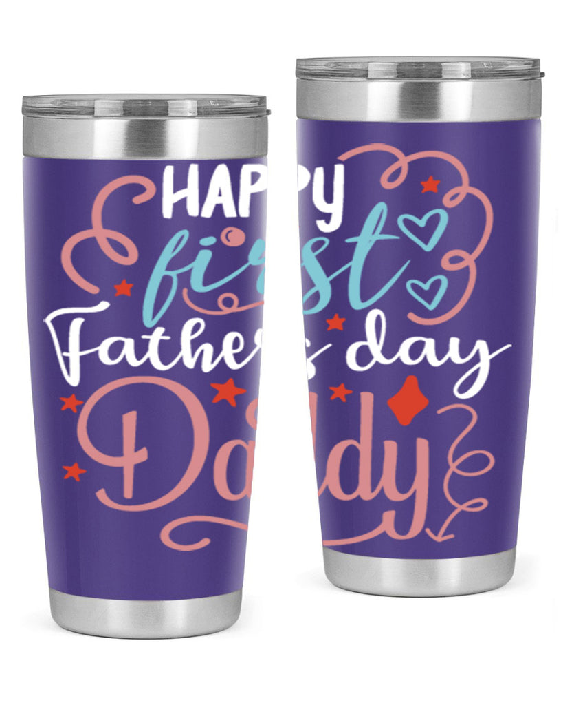 happy first fathers day daddy 90#- fathers day- Tumbler
