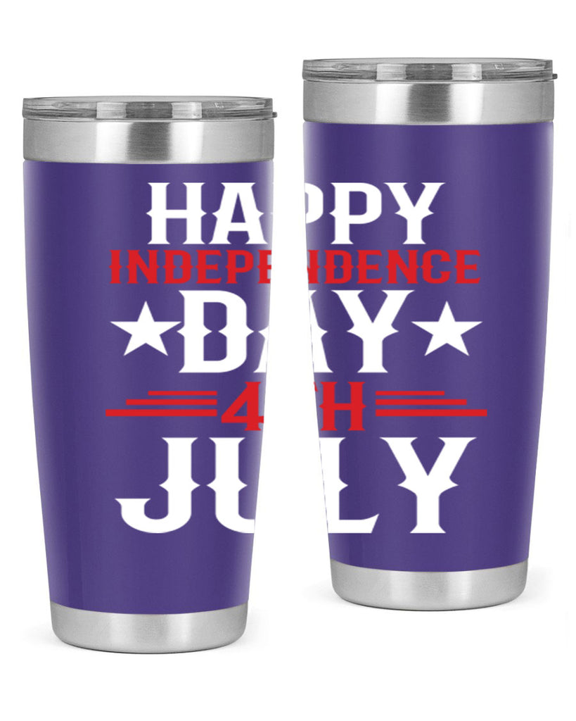 happy independence day th july Style 104#- Fourt Of July- Tumbler