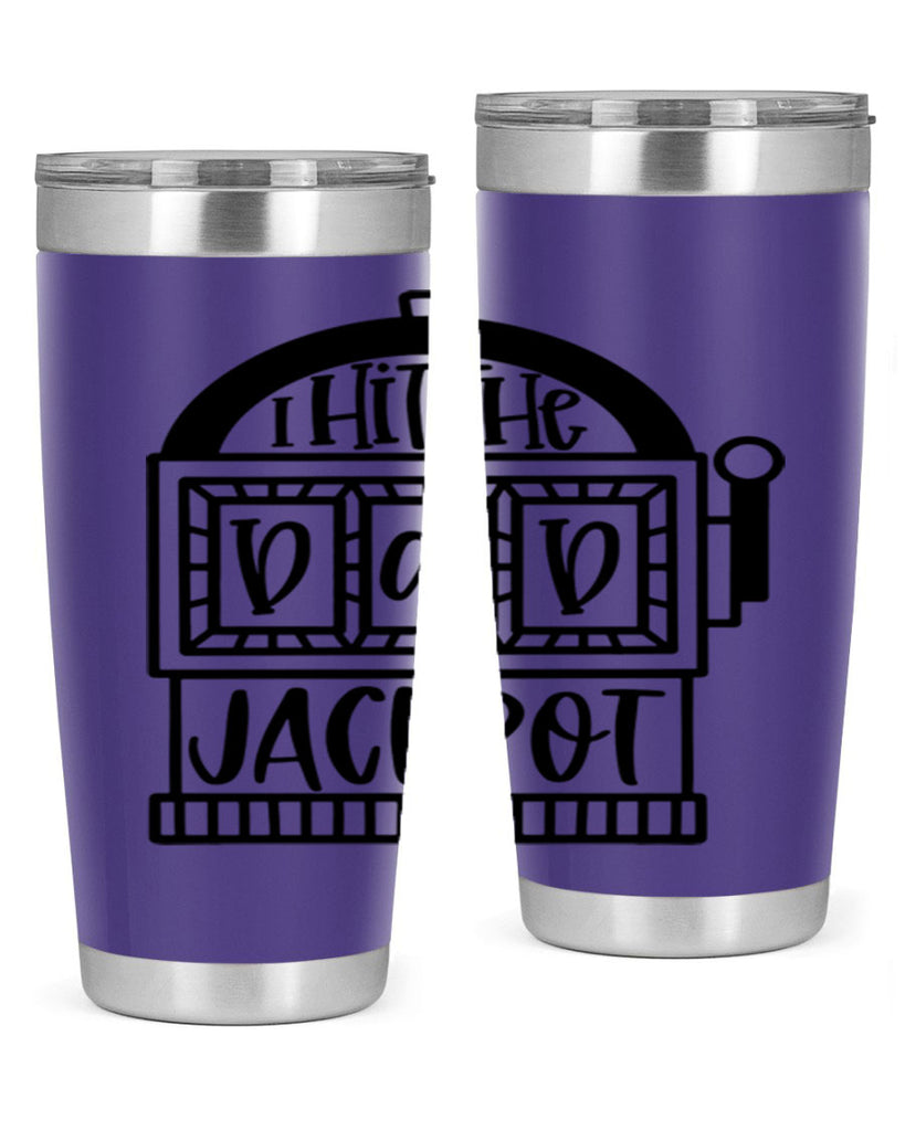 i hit the dad jackpot 43#- fathers day- Tumbler