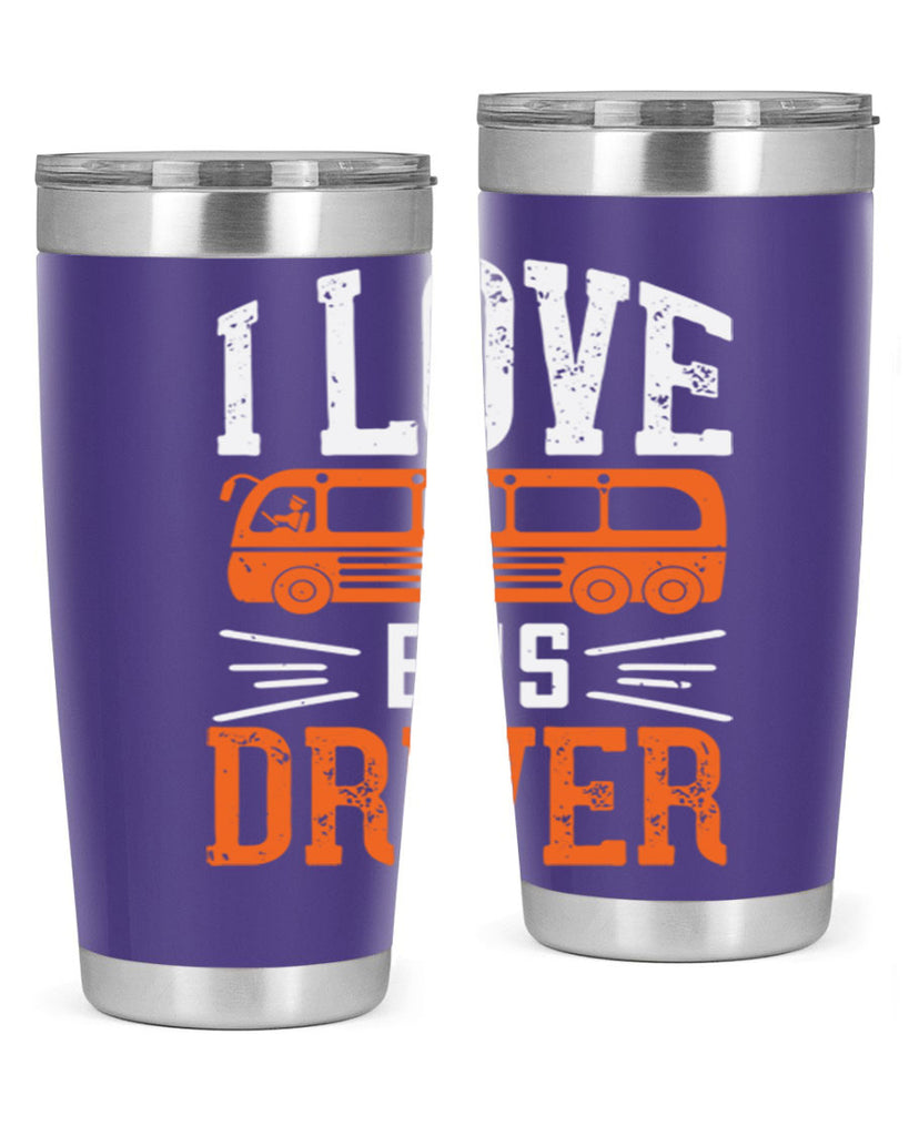 i love bus driver Style 30#- bus driver- tumbler