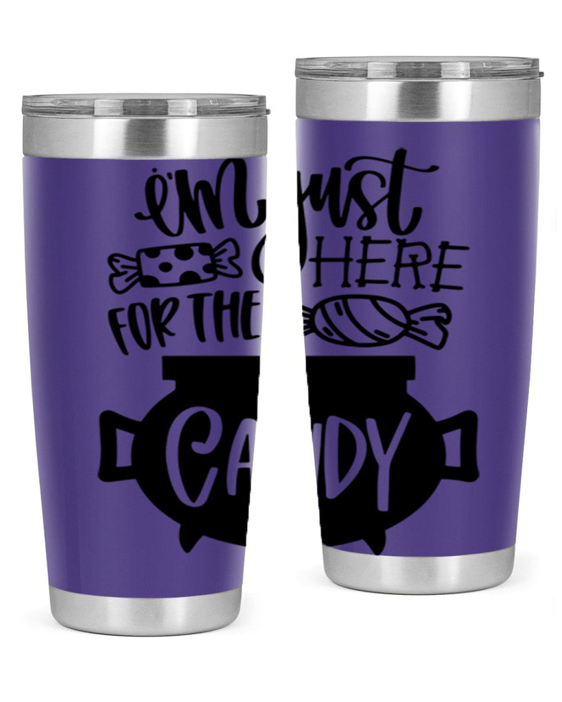 im just here for the candy 52#- halloween- Tumbler
