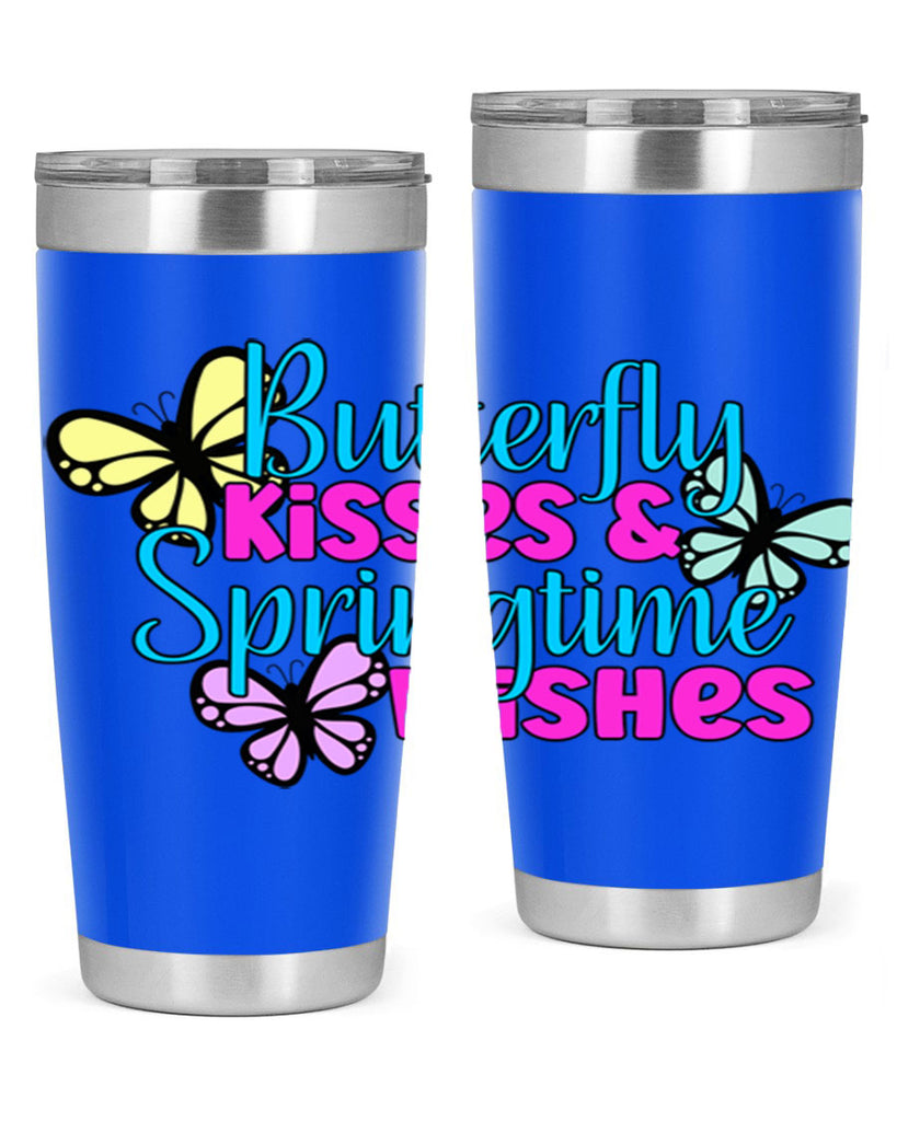 Butterfly kisses & springtime wishes95#- spring- Tumbler