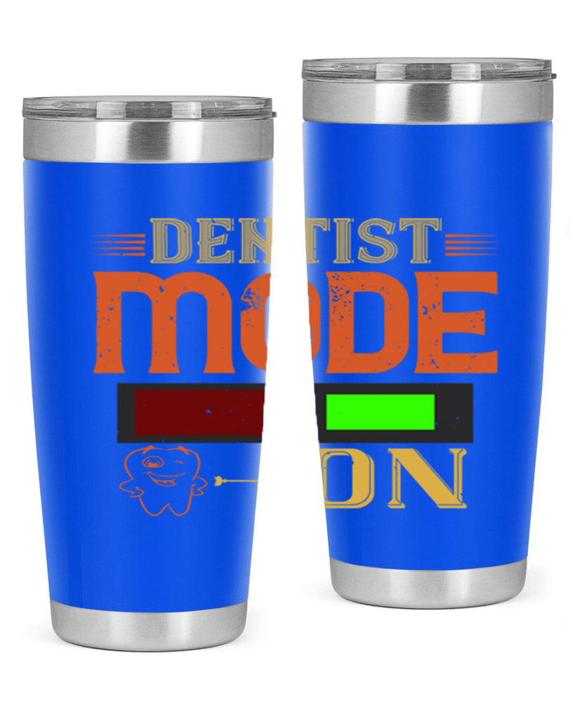Dentist mode on Style 44#- dentist- tumbler
