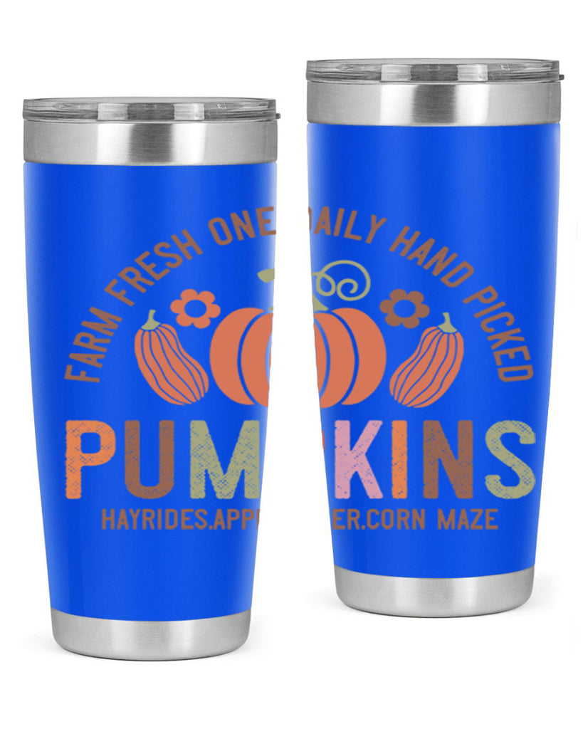 Farm Fresh One Daily Hand Picked Pumpkins Hayrides Apple Cider Corn Maze 172#- fall- Tumbler