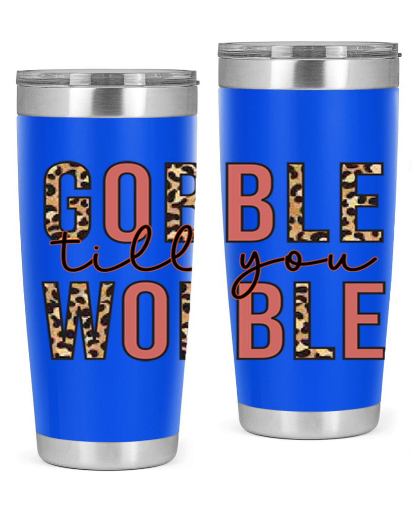 Gobble till you wobble 202#- fall- Tumbler