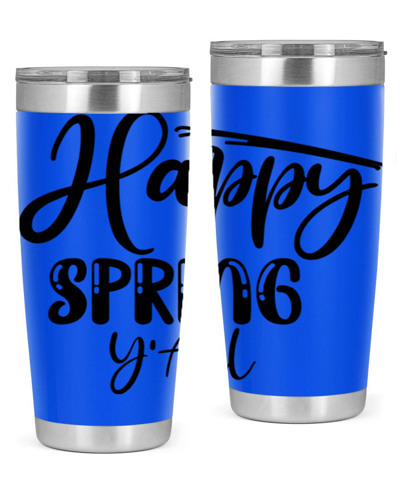 HAPPY SPRING YALL  179#- spring- Tumbler