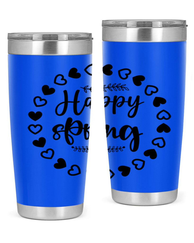 Happy Spring 174#- spring- Tumbler