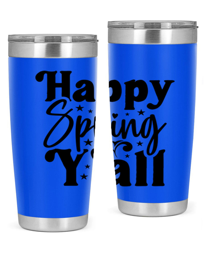 Happy Spring Y'all 164#- spring- Tumbler
