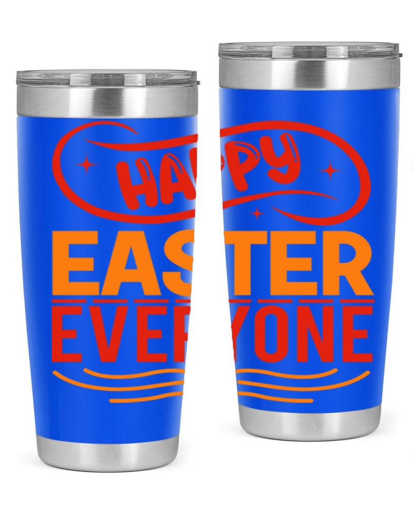Happy easter everyone 155#- spring- Tumbler