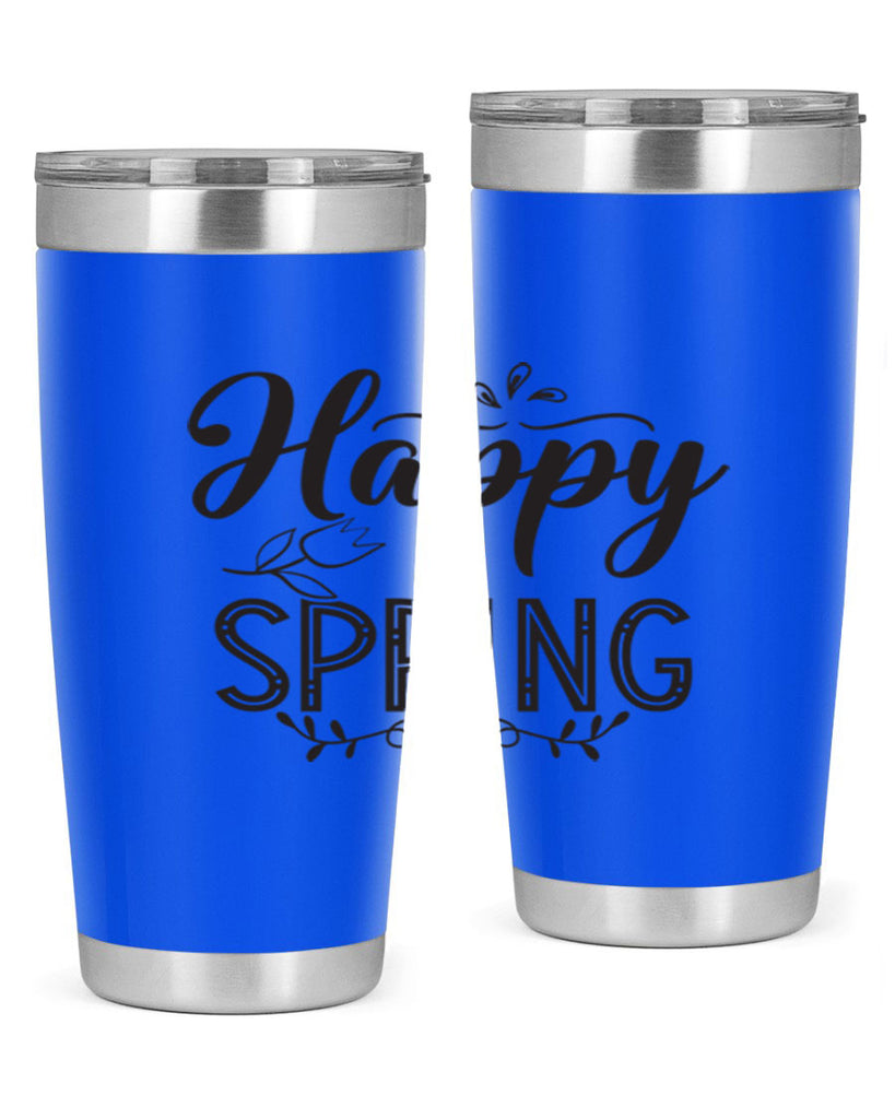 Happy spring175#- spring- Tumbler