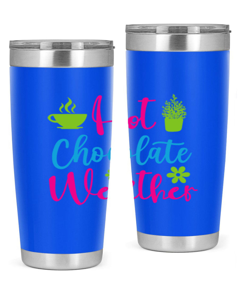 Hot Chocolate Weather 201#- winter- Tumbler