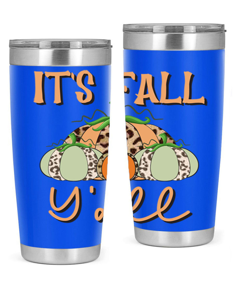 It s fall y all 365#- fall- Tumbler